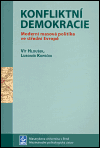 Konfliktní demokracie - Lubomír Kopeček, ...