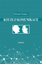 Kouzlo komunikace - Kristián Chalupa