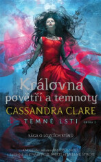 Královna povětří a temnoty - Cassandra Clare