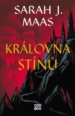 Královna stínů - Sarah J. Maasová