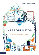 Krasoprostor - Jana Zhořová