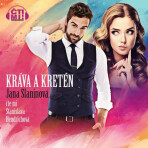 Kráva a kretén - Jana Slaninová