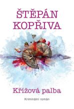 Křížová palba - Štěpán Kopřiva