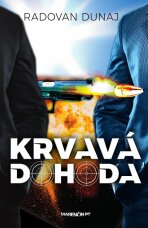 Krvavá dohoda (SK) - Radovan Dunaj