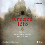 Krvavé léto - Jan Bauer