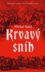 Krvavý sníh - Michal Sabó