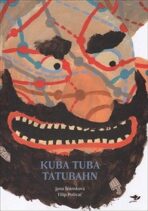 Kuba Tuba Tatubahn (Defekt) - Jana Šrámková, ...