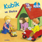 Kubík ve školce - Petr Friedl,Nele Banser