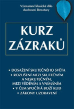 Kurz zázraků - Helen Schucmanová