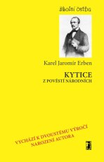 Kytice z pověstí národních - Karel Jaromír Erben