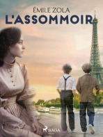 L\'Assommoir - Emile Zola