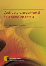 L'estructura argumental dels noms en català - Elga Cremades