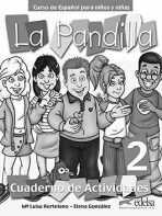 La Pandilla: 2 Cuaderno de actividades - Maria Luisa Hortelano, ...