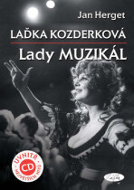 Laďka Kozderková Lady muzikál + CD - Jan Herget