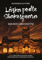 Láska podle Shakespeara 3 - Georgina Guthrie