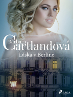 Láska v Berlíně - Barbara Cartlandová