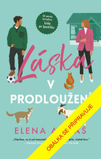 Láska v prodloužení - Elena Armas