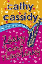 Lásky jedné rusovlásky - Cathy Cassidy