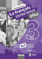 Le francais ENTRE NOUS plus 3 (A2) - Pracovní sešit - 