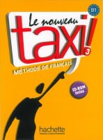 Le Nouveau Taxi ! 3 (B1) Livre de l´éleve + CD-ROM - Guy Capelle,Robert Menand
