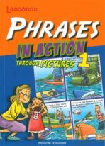 Phrases in Action 1: Learning English through pictures - Rosalind Fergusson