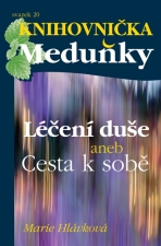 Léčení duše - Marie Hlávková