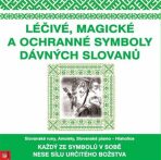 Léčivé, magické a ochranné symboly Slovanů - 