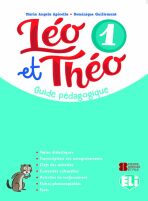 Léo et Théo 1 Guide pédagogique + 2 CD audio + DVD - Dominique Guillemant, ...