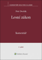 Lesní zákon Komentář - Petr Dvořák