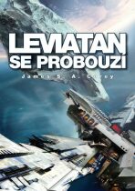 Leviatan se probouzí - James S. A. Corey