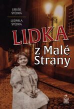 Lidka z Malé Strany - Libuše Štědrá, ...
