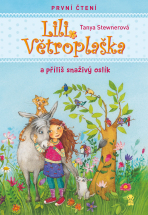 Lili Větroplaška a příliš snaživý oslík - Tanya Stewnerová