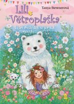 Lili Větroplaška: Lední medvídek se jen tak nevzdá (Defekt) - Tanya Stewnerová