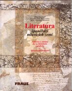 Literatura španělsky mluvících zemí - Jitka Fenclová, ...