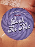 Look At Me - A Collection of Erotic Short Stories from Cupido -  Cupido