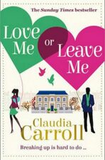 Love Me or Leave Me (Defekt) - Claudia Carroll