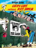 Lucky Luke versus Joss Jamon - René Goscinny,Morris