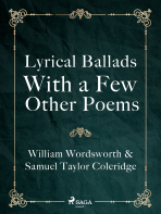 Lyrical Ballads, With a Few Other Poems - William Wordsworth, ...