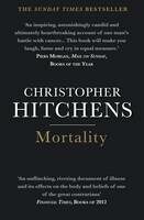 Mortality - Christopher Hitchens