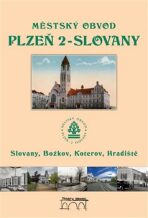 Městský obvod Plzeň 2-Slovany - Petr Mazný, ...