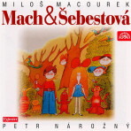 Mach a Šebestová - Miloš Macourek