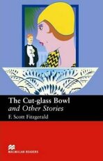 Macmillan Readers Upper-Intermediate: Cut Glass Bowl & Other Stories - Francis Scott Fitzgerald