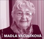 Madla Vaculíková - CD - Madla Vaculíková
