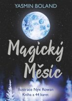 Magický Měsíc - kniha a 44 karet - Yasmin Boland,Nyx Rowan