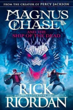 Magnus Chase and the Ship of the Dead (Book 3) - Rick Riordan