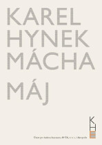 Máj - Karel Hynek Mácha, ...