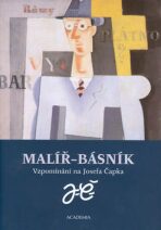 Malíř-básník - Josef Čapek,Pavla Pečinková