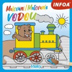 Malování / Maľovanie vodou - Vlaky - 