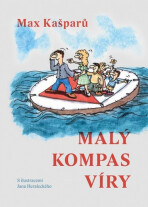 Malý kompas víry - Max Kašparů