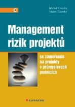 Management rizik projektů - Michal Korecký, ...
